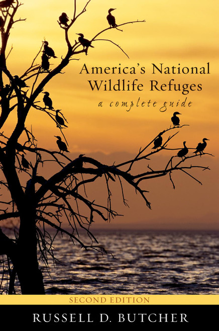 America's National Wildlife Refuges: A Complete Guide
