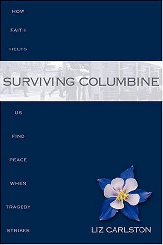 Surviving Columbine