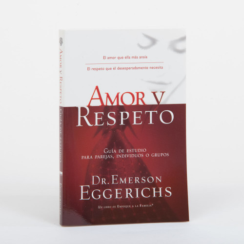 Amor y Respeto-Gu?a de Estudio [Spanish Edition]