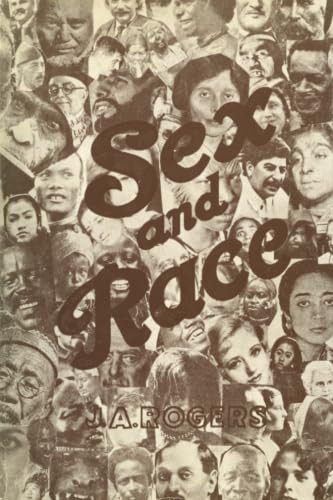 Sex And Race: Vol. III