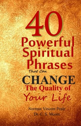 40 Powerful Spiritual Phrases That Can Change The Quality of Your Life