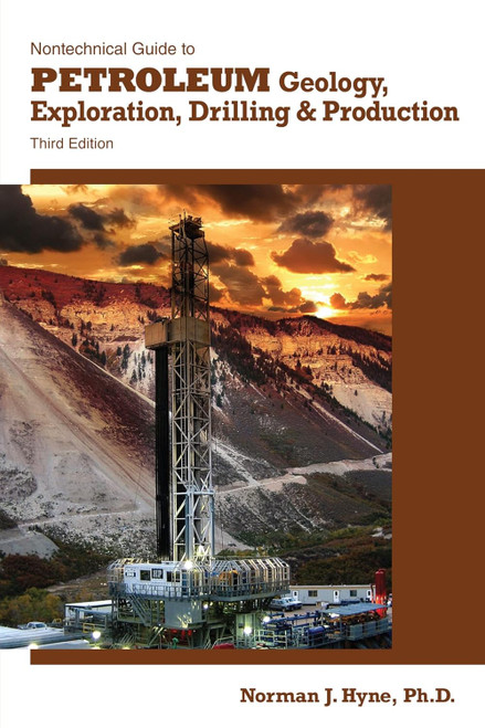 Nontechnical Guide to Petroleum Geology Exploration Drilling &
