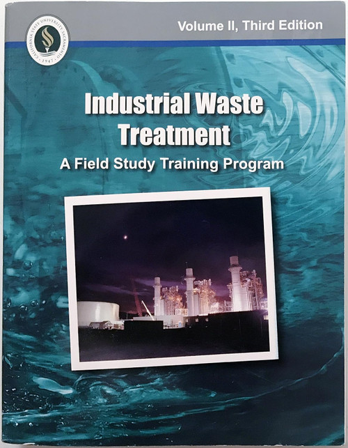 Industrial Waste Treatment: A Field Study Training Program