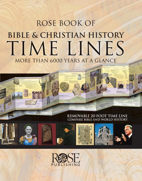 Rose Book of Bible and Christian History Time Lines: More Than 6000