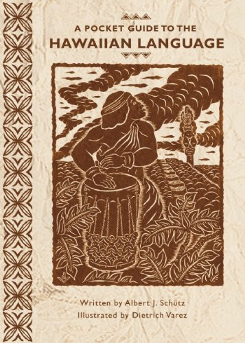 A Pocket Guide to the Hawaiian Language (Hawaiian Edition)