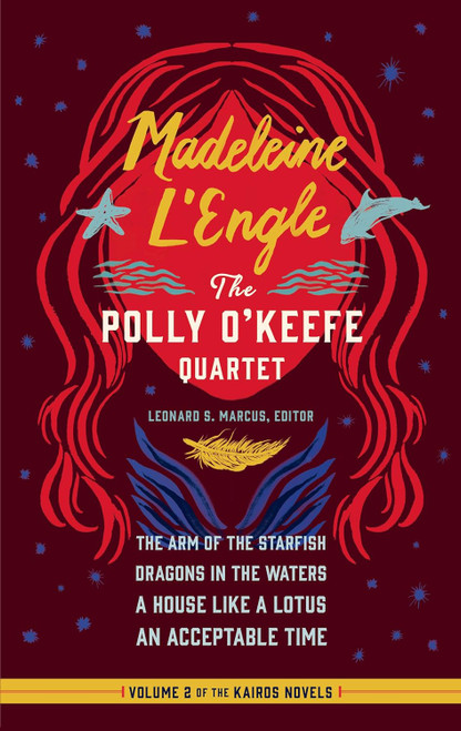 Madeleine L'Engle: The Polly O'Keefe Quartet