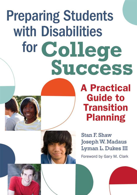 Preparing Students with Disabilities for College Success: A Practical