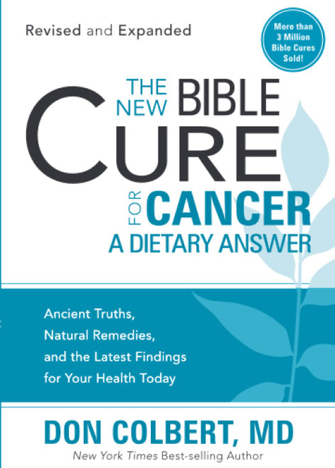 The New Bible Cure for Cancer (New Bible Cure (Siloam)