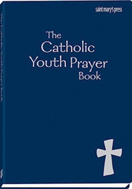 The Catholic Youth Prayer Book