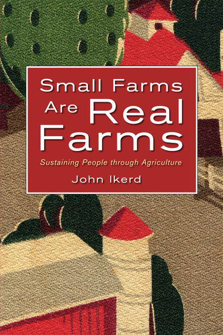 Small Farms Are Real Farms