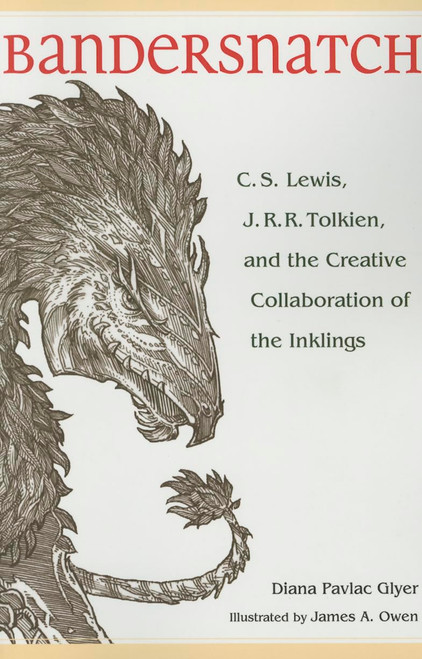 Bandersnatch: C.S. Lewis J.R.R. Tolkien and the Creative