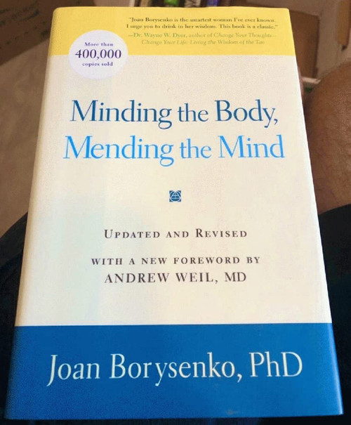 Minding the Body Mending the Soul