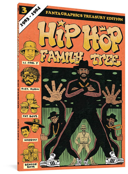 Hip Hop Family Tree Book 3: 1983-1984 (Hip Hop Family Tree Gn)