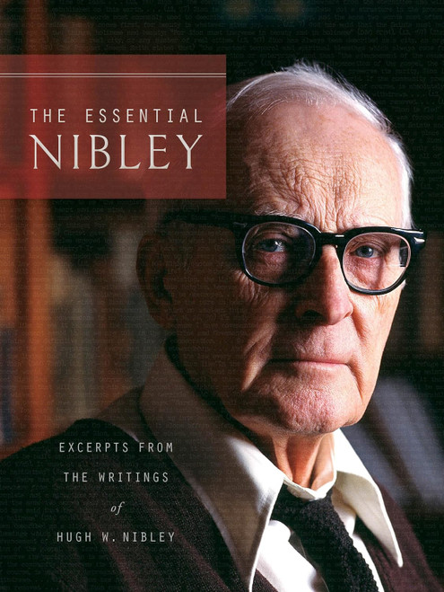 The Essential Nibley