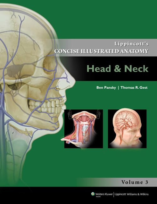 Lippincott Concise Illustrated Anatomy: Head & Neck (Volume 3)