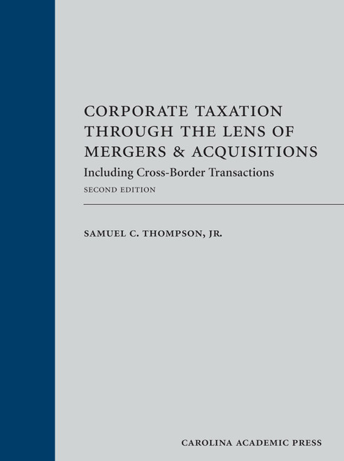 Corporate Taxation Through the Lens of Mergers and Acquisitions