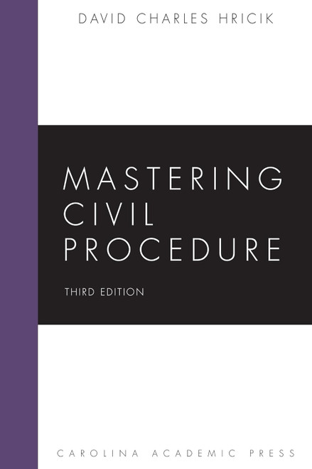 Mastering Civil Procedure (Mastering Series)