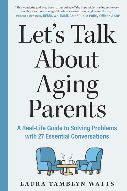 Let's Talk About Aging Parents