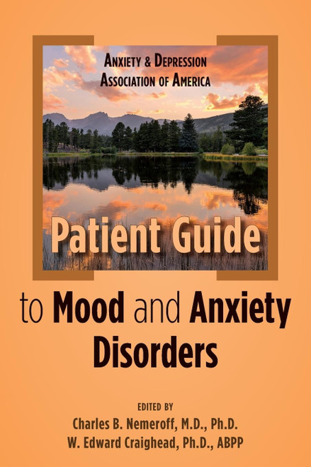 Anxiety and Depression Association of America Patient Guide to Mood