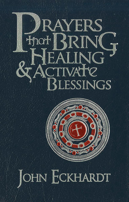 Prayers that Bring Healing and Activate Blessings