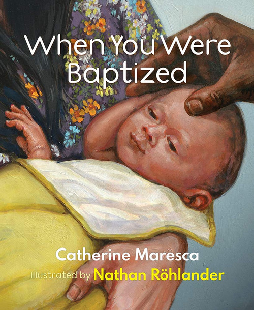 When You Were Baptized