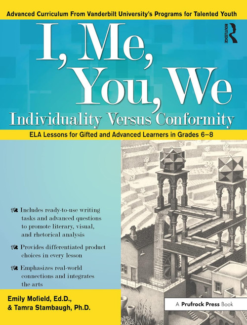 I Me You We: Individuality Versus Conformity ELA Lessons for Gifted