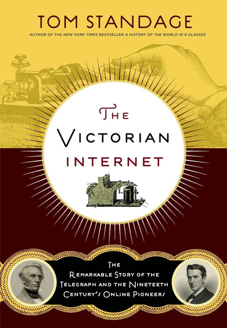 The Victorian Internet