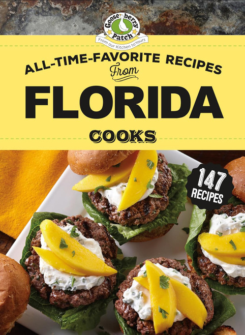 All-Time-Favorite Recipes From Florida Cooks (Regional Cooks)