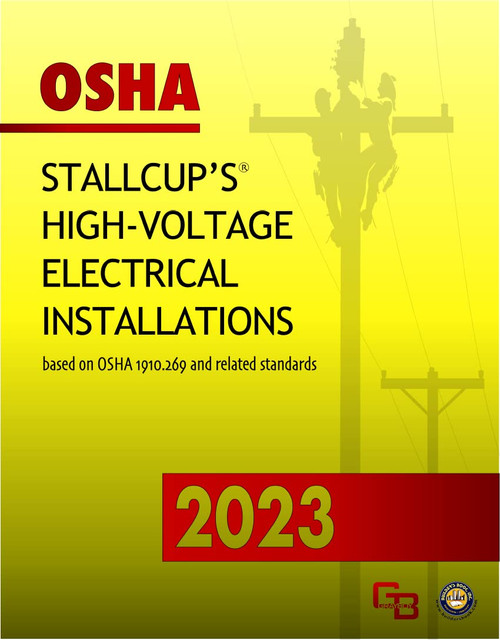 2023 OSHA Stallcup's High Voltage Electrical Installations based on