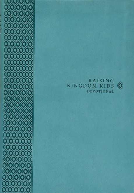 Raising Kingdom Kids Devotional