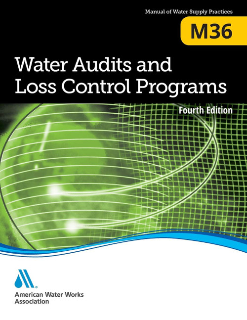 Water Audits and Loss Control Programs