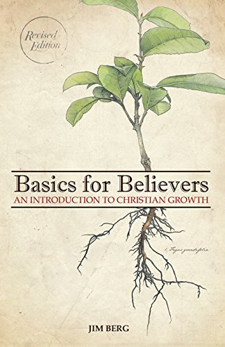 Basic for Believers: An Introduction to Christian Growth