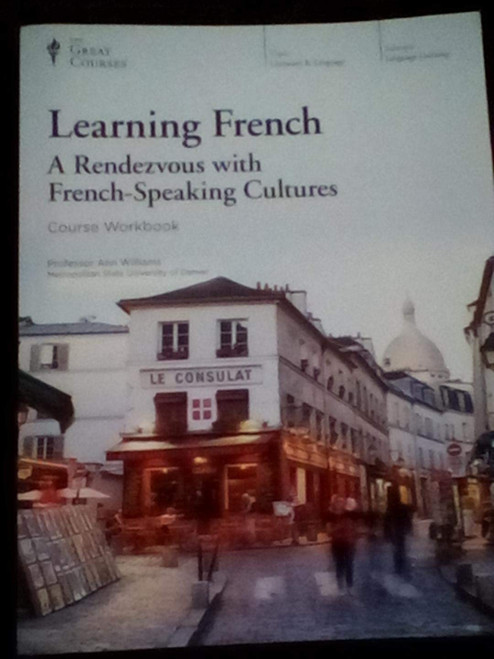 Learning French; A Rendezvous with French-Speaking Cultures - Course