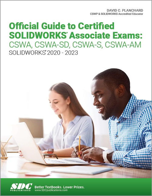 Official Guide to Certified Solidworks Associate Exams: Cswa Cswa-Sd