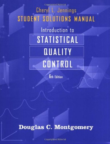 Student Solutions Manual To Accompany Introduction To Statistical Quality