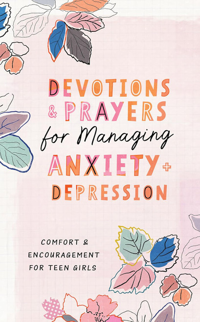Devotions and Prayers for Managing Anxiety and Depression