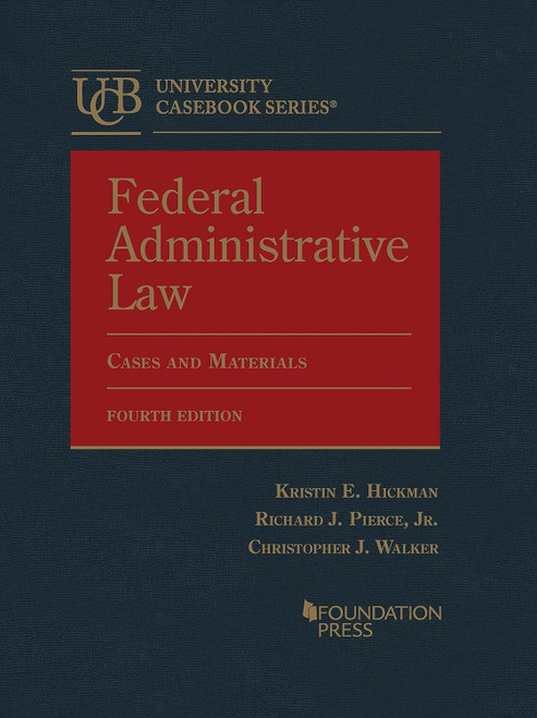 Federal Administrative Law Cases and Materials