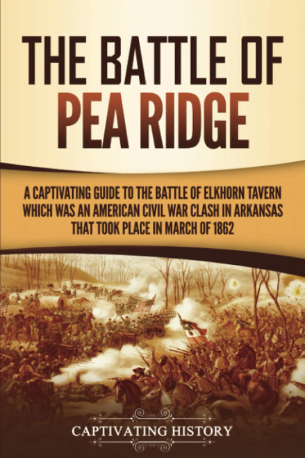The Battle of Pea Ridge