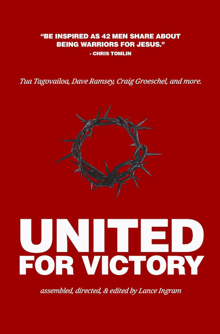 United For Victory: One Book. 42 Real Men. 42 Personal Stories. 42