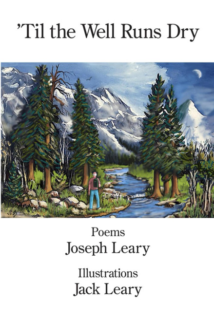 'Til the Well Runs Dry