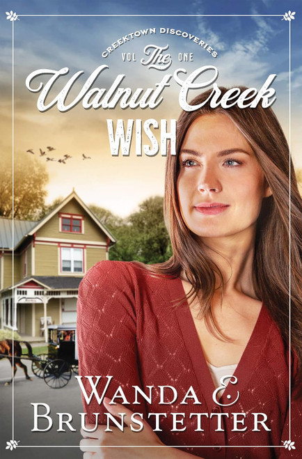 The Walnut Creek Wish (Volume 1) (Creektown Discoveries)
