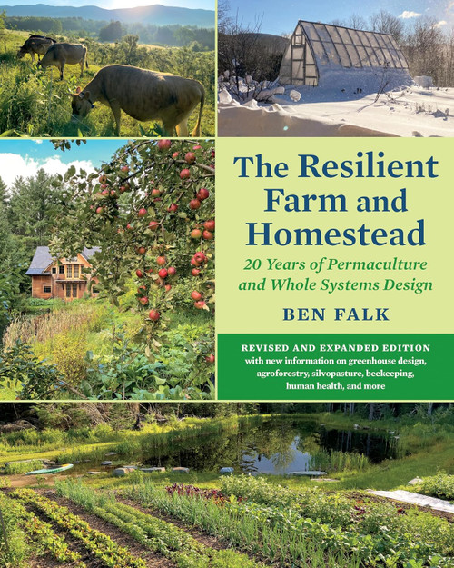The Resilient Farm and Homestead