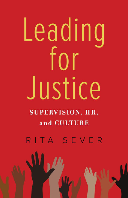 Leading for Justice: Supervision HR and Culture