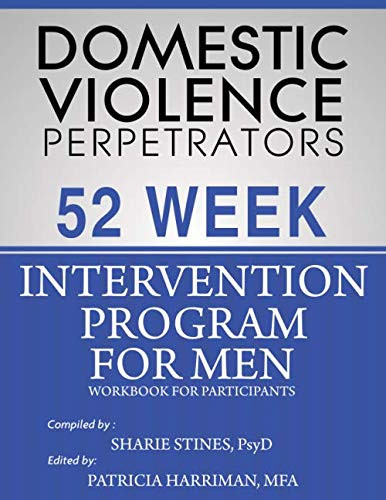 Domestic Violence Perpetrators 52-Week Intervention Program for Men: