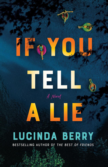 If You Tell a Lie: A Thriller