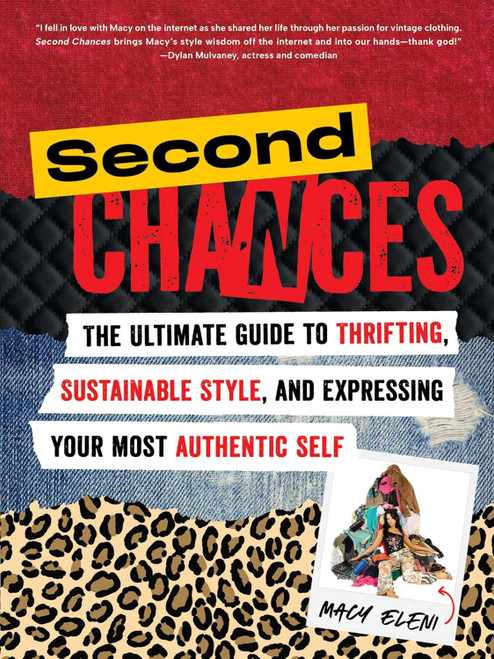 Second Chances: The Ultimate Guide to Thrifting Sustainable Style and