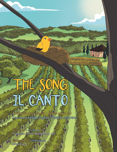 THE SONG: A bilingual story English and Italian about joy