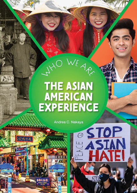 The Asian American Experience (Who We Are)