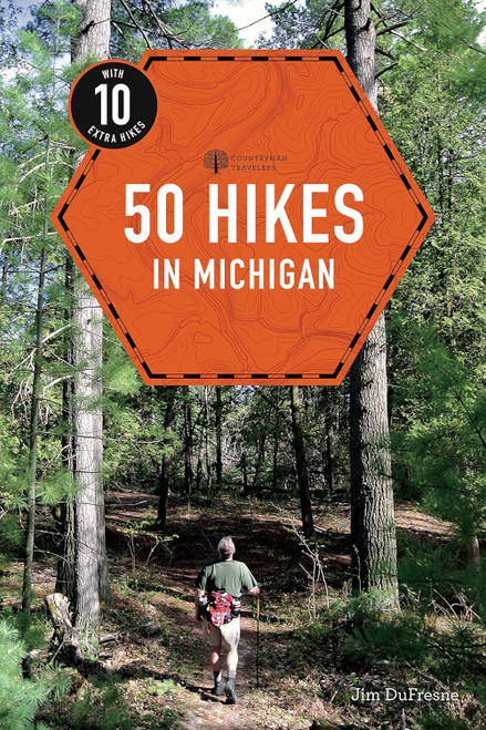 50 Hikes in Michigan (Explorer's 50 Hikes)