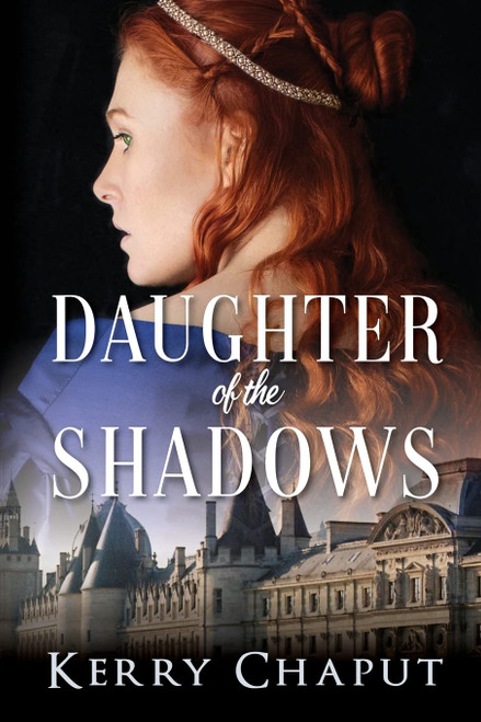 Daughter of the Shadows (Defying the Crown Book 2)